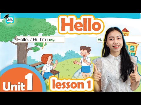 Tiếng Anh Lớp 3 Global Success Unit 1 Hello Lesson 1 | Viral English