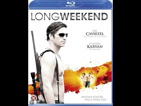 Long Weekend (2008) - Full Movie, EN Audio, EN/FR/ES/NL/TR/ID Subs, Horror, Drama, Thriller.