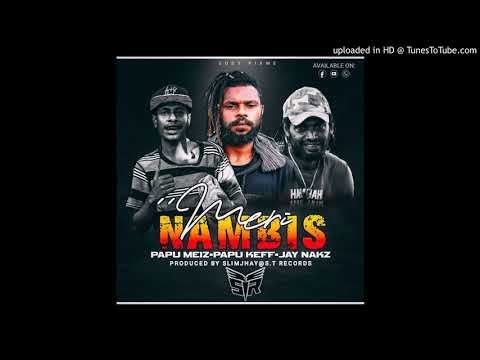 MERI NAMBIS(2020)- Papu Meiz ft Jay Nakz & Papu Keff official audio