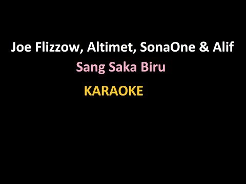 Joe Flizzow, Altimet, SonaOne & Alif - Sang Saka Biru | Karaoke Minus One