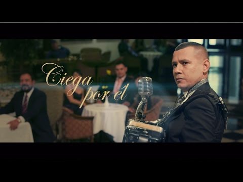 Los Buitres de Culiacán Sinaloa - Ciega por él [Video Musical]