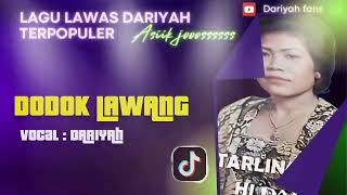 Download lagu Dariyah - Dodok lawang mp3