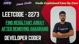 YouTube video 'Find Resultant Array After Removing Anagrams | LeetCode 2273 | Java Code | Developer Coder'