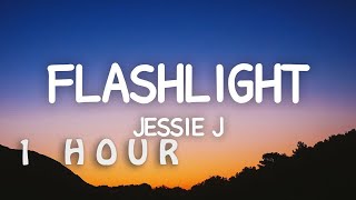 Download lagu [1 HOUR 🕐 ] Jessie J - Flashlight (Lyrics) mp3