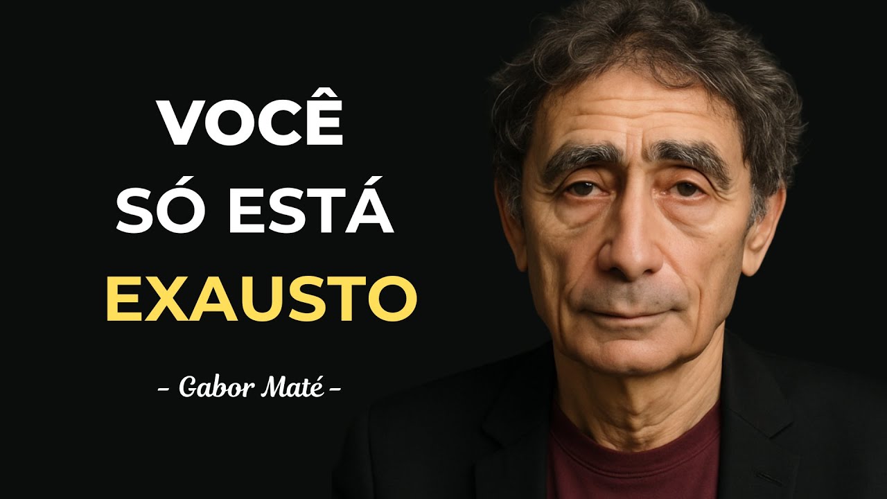 Você NÃO É DÍFICIL de lidar — você está SOBRECARREGADO - Gabor Maté