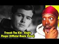 American Reacts To French The Kid Single Player Official Music Video