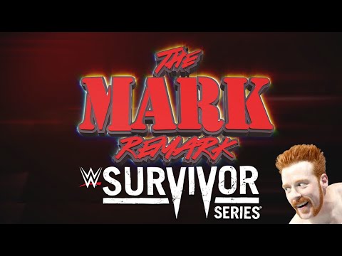 The Mark Remark - Survivor Series 2015