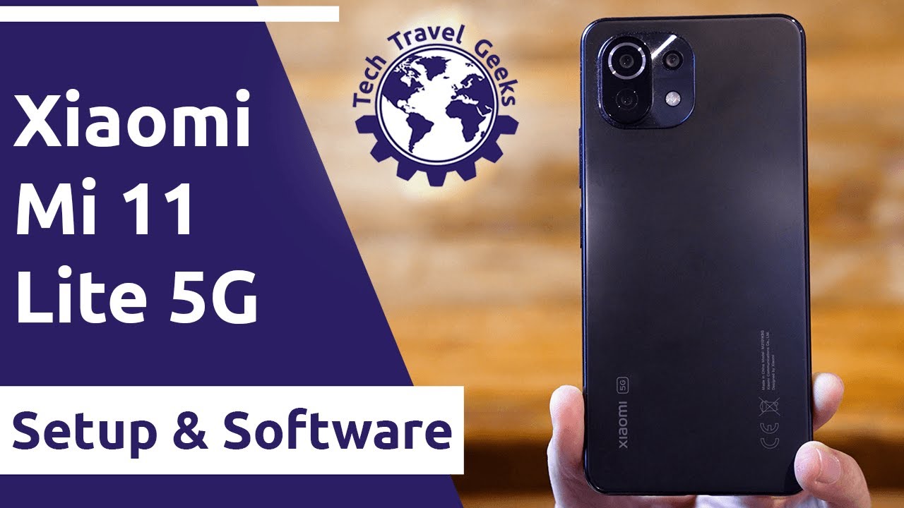Xiaomi Mi 11 Lite 5G - Setup and Software Experience
