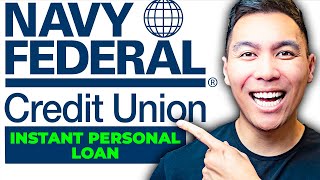 INSTANT Navy Federal Credit Union Personal Loan