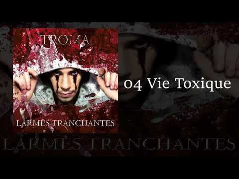 Troma - Vie Toxique ( prod Lutopic )