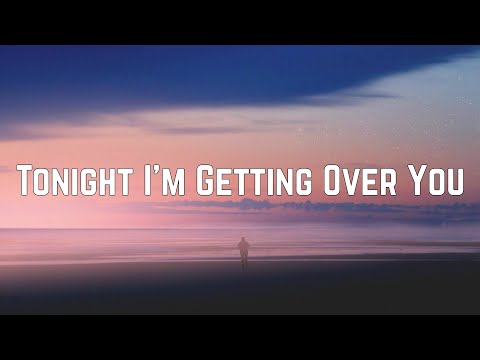 Carly Rae Jepsen - Tonight I’m Getting Over You (Lyrics)