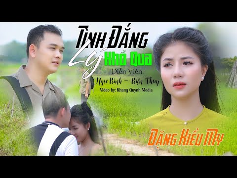 Ảnh bài hát Tình Đắng Lý Khổ Qua - Thể hiện bởi Đặng Kiều My