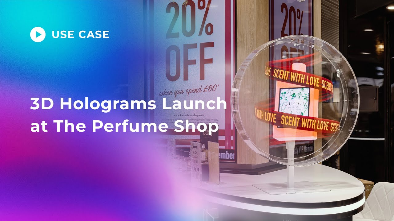 HYPERVSN x The Perfume Shop l 3D Holographic In-store Promotions