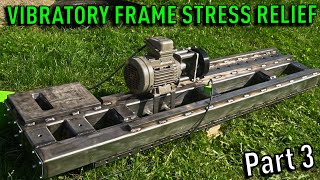 框架振动焊接应力消除！ - DIY CNC 金属车床建造！#3