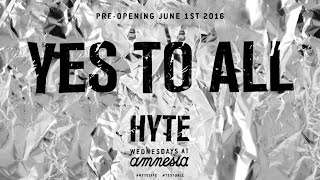 Hyte Opening Party  Amnesia Ibiza 2016