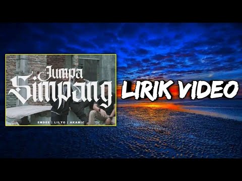 Jumpa Simpang - Lil yo (Lirik)