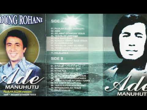 Ade Manuhutu   Kidung Rohani (full album)