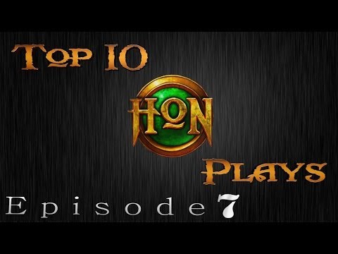 Top 10 HoN Plays - Ep.7