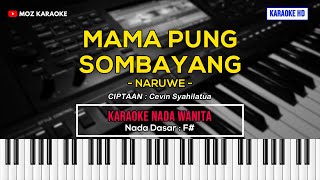 Download lagu MAMA PUNG SOMBAYANG - NADA WANITA | KARAOKE POP AMBON | KARAOKE HD | MOZ KARAOKE mp3