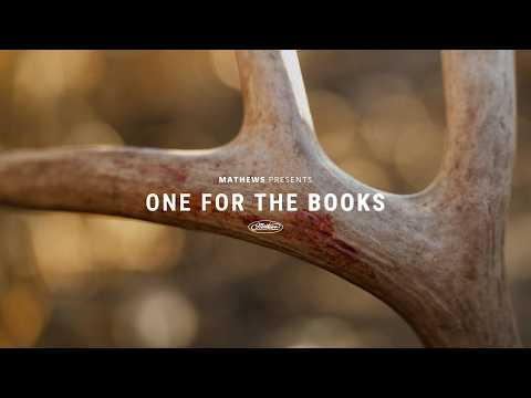 Mathews Presents: One For The Books | An Iowa Whitetail Film