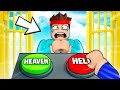 GO TO HEAVEN OR HELL AND BECOME GOD IN ROBLOX