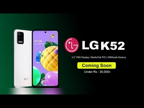 LG K52 - Official Launch | Specifications | India Price | Lg k52 Unboxing