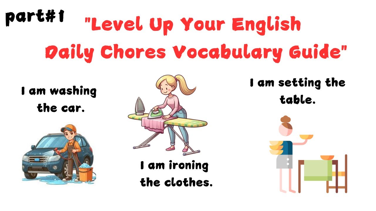 Level Up Your English Daily Chores Vocabulary  Speak Like a Pro Daily Chores Sentences in English