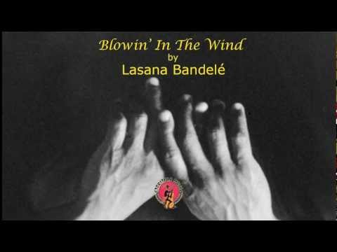 Blowin' In The Wind (reggae) by Lasana Bandelé