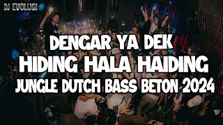 Download lagu MINIMAL BAS BETON YA DEK YA !!! HIDING HALA HAIDING NEW JUNGLE DUTCH DISCO FULL BASS 2024 BASS BETON mp3 Download lagu MINIMAL BAS BETON YA DEK YA !!! HIDING HALA HAIDING NEW JUNGLE DUTCH DISCO FULL BASS 2024 BASS BETON mp3