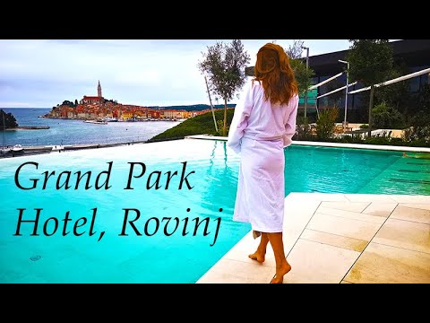 Grand Park Hotel Rovinj - New Luxury Hotel in Croatia