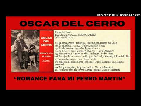 Oscar del Cerro: "Haciéndome el gusto en vida"-milonga-Pedro Risso-Oscar del Cerro