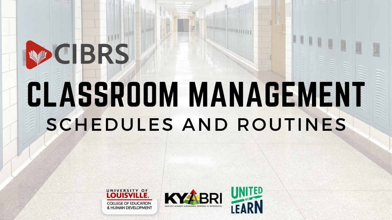 Classroom Management: Schedules and Routines