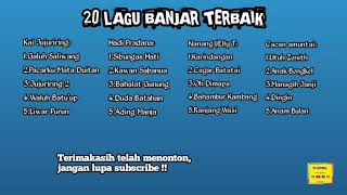 Download lagu 20 Lagu Banjar Terbaik bersama Kai Jujuriring, Hadi Pradana, Nanang I/Elly T dan Cacan Amuntai. mp3