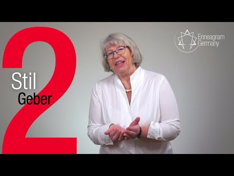 Enneagramm-Stil 2: Geber -- Kurzvorstellung