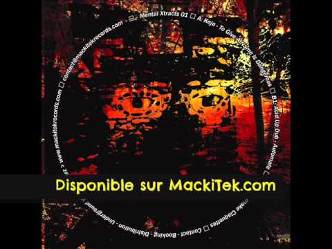MENTAL XTRACTS 01 - KEJA - To Give A Name Is Dangerous