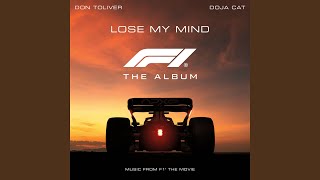 Lose My Mind (feat. Doja Cat) (From F1® The Movie)