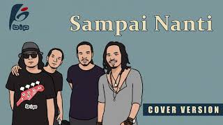 Download lagu BIP - Sampai Nanti mp3 Download lagu BIP - Sampai Nanti mp3
