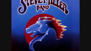 Steve Miller Band - Serenade