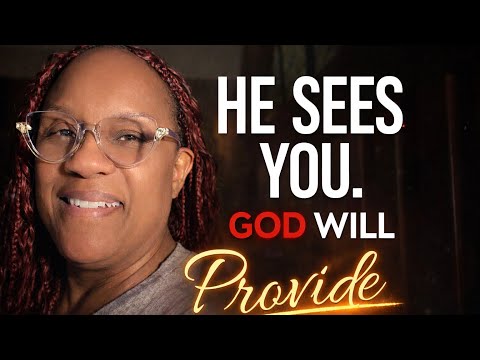 If You’re Seeing This… Jesus Understands And Says God Will Provide!