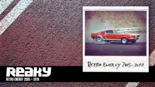 Reaky - Retro Energy 2005 - 2010