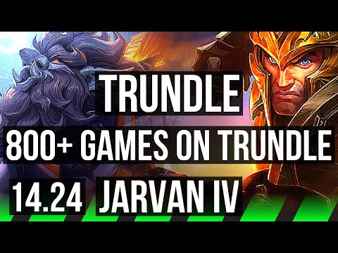 TRUNDLE vs JARVAN IV (JGL) | 5/1/7, 800+ games | NA Master | 14.24
