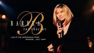 Download lagu Barbra Streisand The Concert | Live At The Arrowhead Pond, Anaheim California |July 1994 mp3