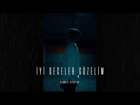 Berke Tunçer - İyi Geceler Güzelim (Slowed Version)