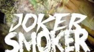 joker　Smoker（Raw） Aidonia
