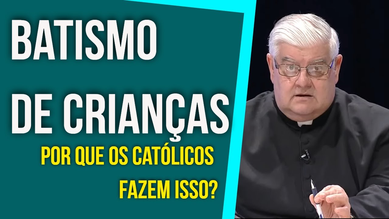 Batismo de crianças: Por que os católicos fazem isso? - @RedeSeculo21