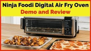 Ninja Foodi Digital Air Fry Oven Demo and Review | Kitcheniest