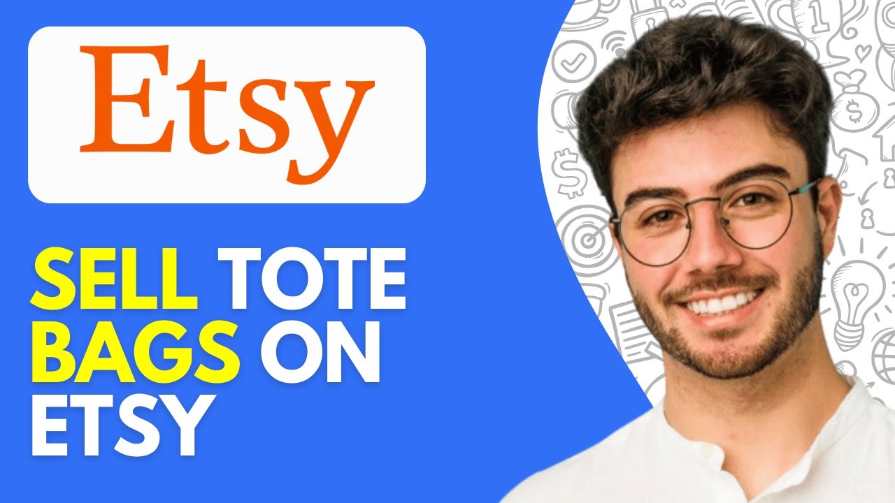 How to Sell Tote Bags on Etsy (2026) Make Money Selling Tote Bags on Etsy for Beginners