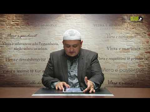 Vlerat | 38. Vlera e namazit  | Hoxhë Irfan Jahiu