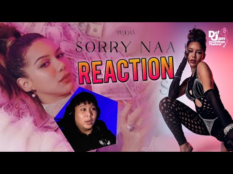 REACTION PRADAA - Sorry Naa [OFFICIAL MUSIC VIDEO] |  อาตี๋รีแอคชั่น