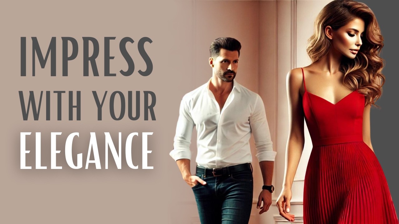 7 Details Men Notice in Women | How to Be Attractive